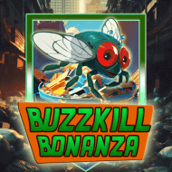 kagaming:BuzzkillBonanza