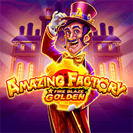playtech:FireBlazeGoldenAmazingFactory