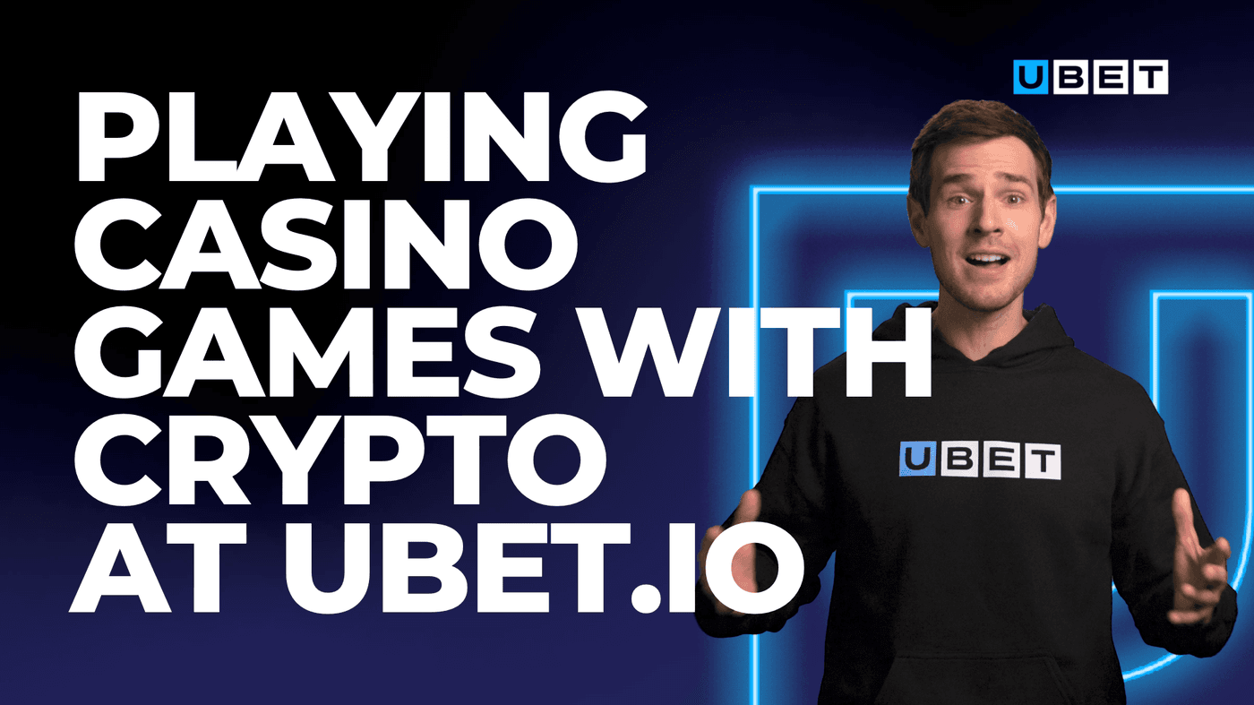 How to play casino games with crypto on UBET.io