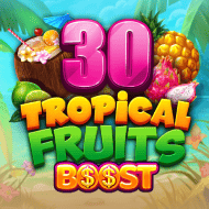 30 Tropical Fruits Boost