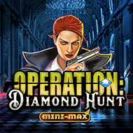 Operation Diamond Hunt Mini-Max