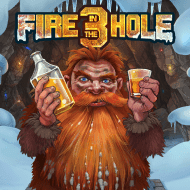 Fire in the Hole 3