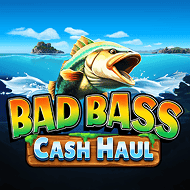 Bad Bass Cash Haul
