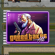 Greed Takes All