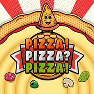 PIZZA! PIZZA? PIZZA!